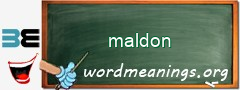 WordMeaning blackboard for maldon